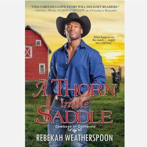 5/$15 Book A Thorn in the Saddle Cowboys of California 3 Weatherspoon Western